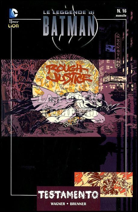 LEGGENDE DI BATMAN # 16: TESTAMENTO